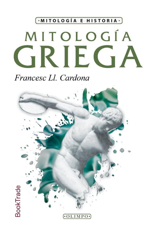 Mitología griega
 | FRANCESC LL. CARDONA