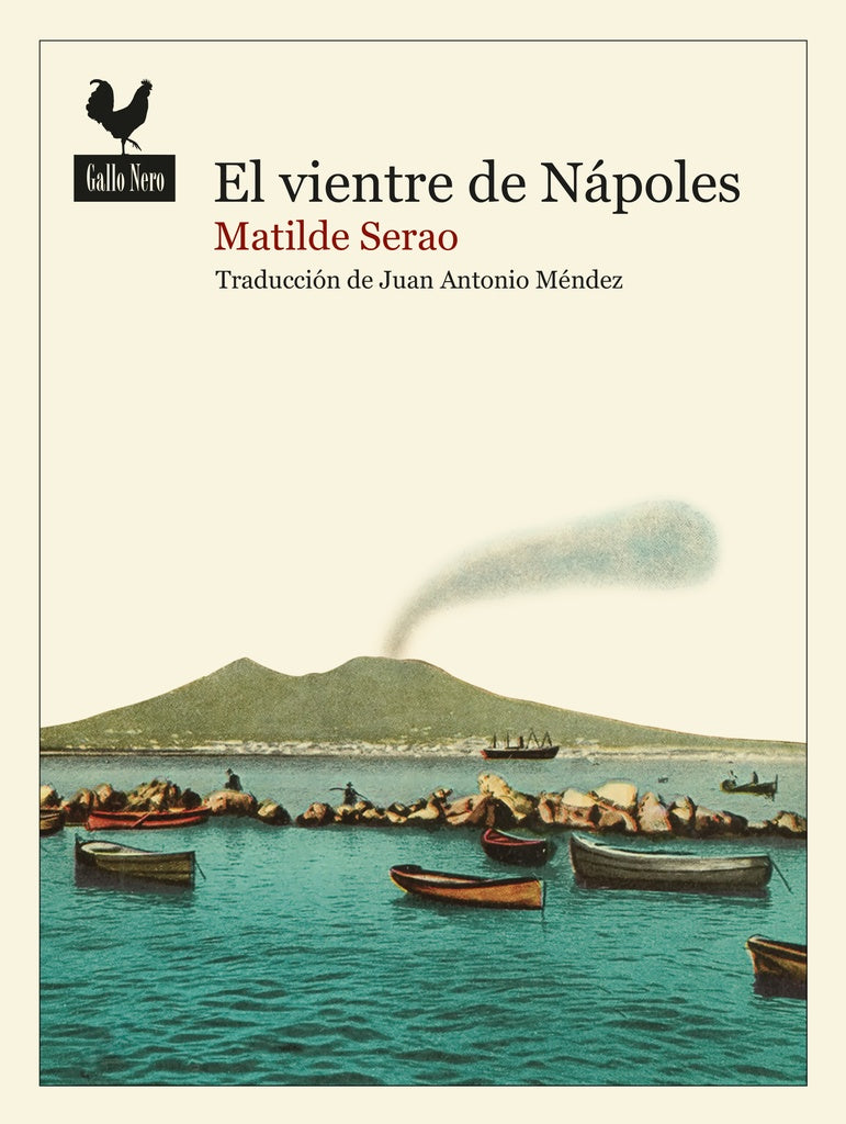 El vientre de Nápoles | MATILDE SERAO