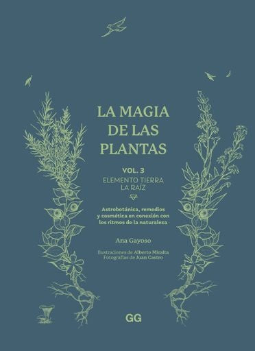 MAGIA DE LAS PLANTAS, LA. VOL. 3 | ANA GAYOSO