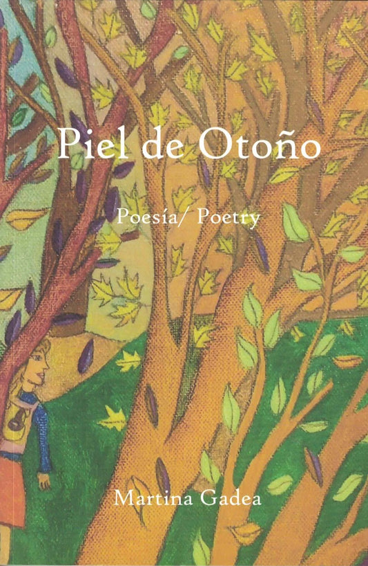 PIEL DE OTOÑO | MARTINA GADEA