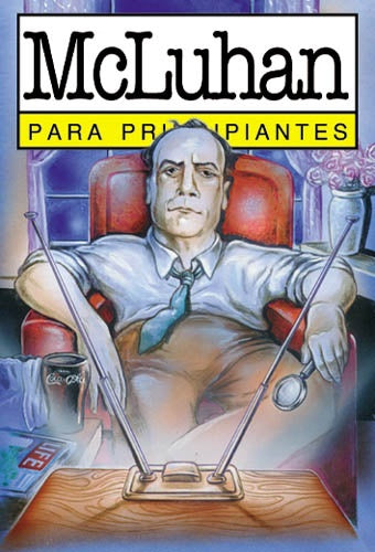 MCLUHAN PARA PRINCIPIANTES | TERENCE GORDON