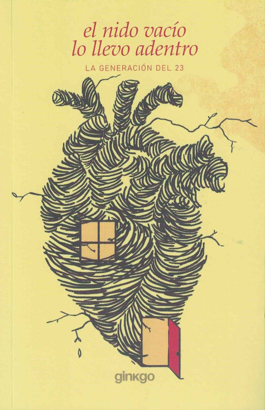 El nido vacío lo llevo adentro. La generación del 23 | Varios autores