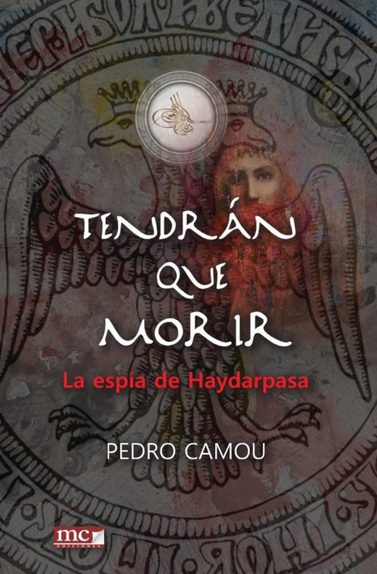 Tendrán que morir | PEDRO CAMOU
