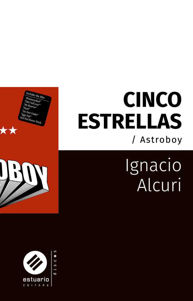 CINCO ESTRELLAS. ASTROBOY | IGNACIO ALCURI