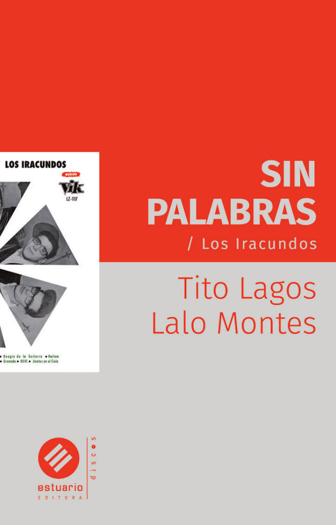 Sin palabras / Los Iracundos | ROBERTO / MONTES  GONZALO LAGOS
