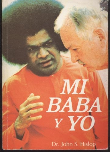 MI BABA Y YO | JOHN S. HISLOP