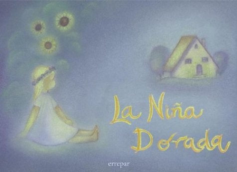 NIÑA DORADA, LA | VON VOLKMANN-LEANDER