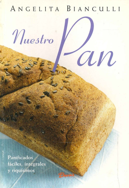 NUESTRO PAN | ANGELITA BIANCULLI