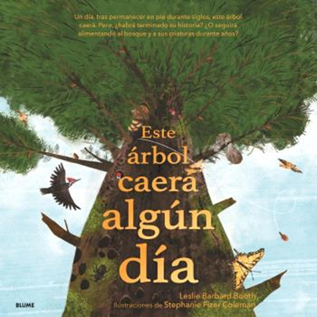 ESTE ARBOL CAERA ALGUN DIA | LESLIE/ FIZER COLEMAN  STEPHANIE BARBARD BOOTH