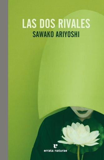 DOS RIVALES, LAS | SAWAKO ARIYOSHI