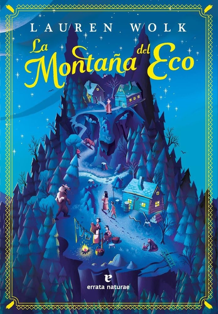 MONTAÑA DEL ECO, LA | LAUREN WOLK