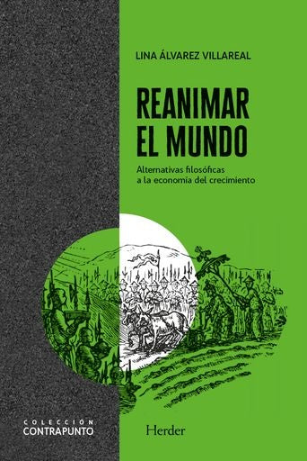 REANIMAR EL MUNDO | LINA ALVAREZ VILLARREAL