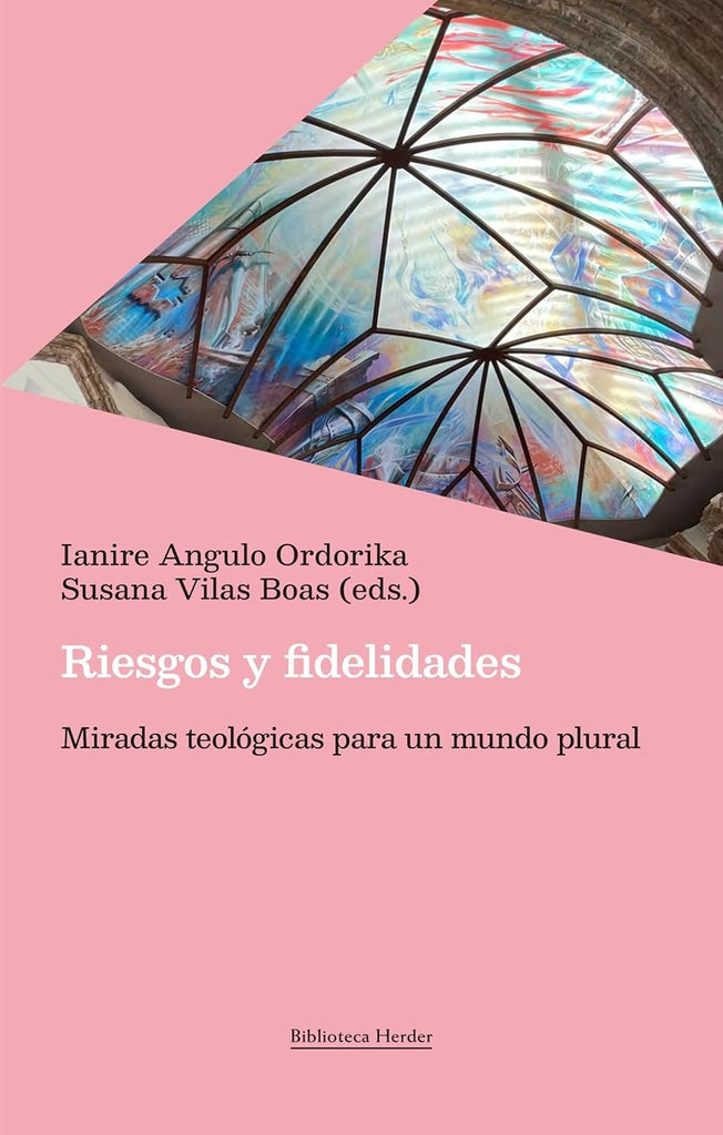 RIESGOS Y FIDELIDADES | IANIRE/ VILAS BOAS  SUSANA ANGULO ORDORIKA