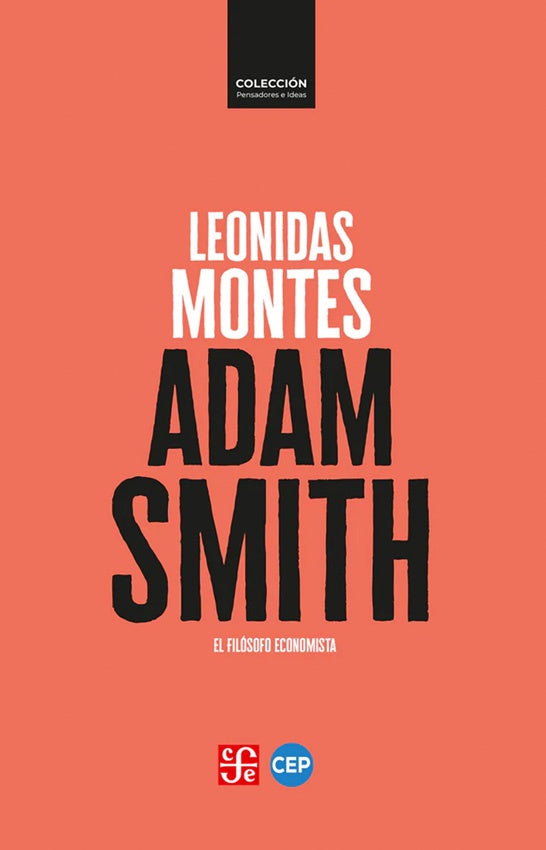 ADAM SMITH | LEONIDAS MONTES