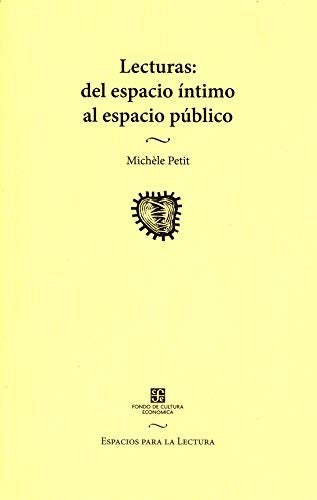 Lecturas: Del espacio íntimo al espacio público | MICHELE PETIT