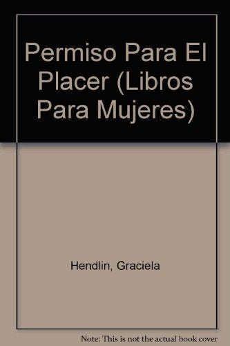 PERMISO PARA EL PLACER | GRACIELA HENDLIN
