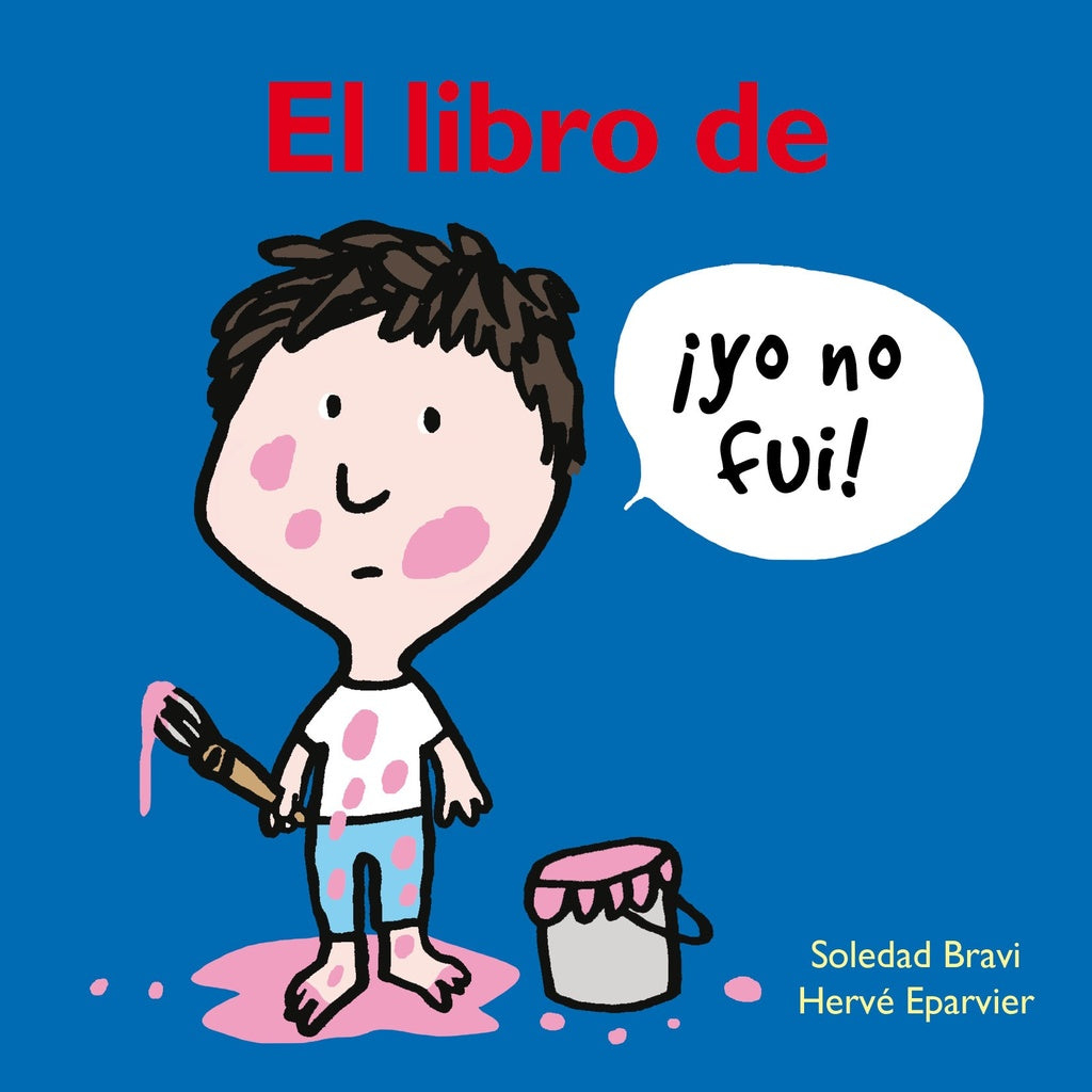 El libro de yo no fui | SOLEDAD BRAVI