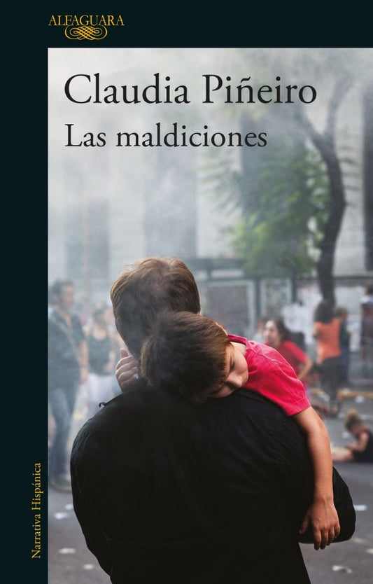 Las maldiciones | CLAUDIA PIÑEIRO