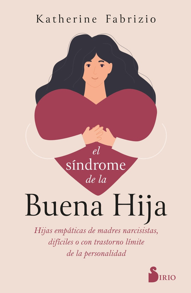 SINDROME DE LA BUENA HIJA, EL | KATHERINE FABRIZIO