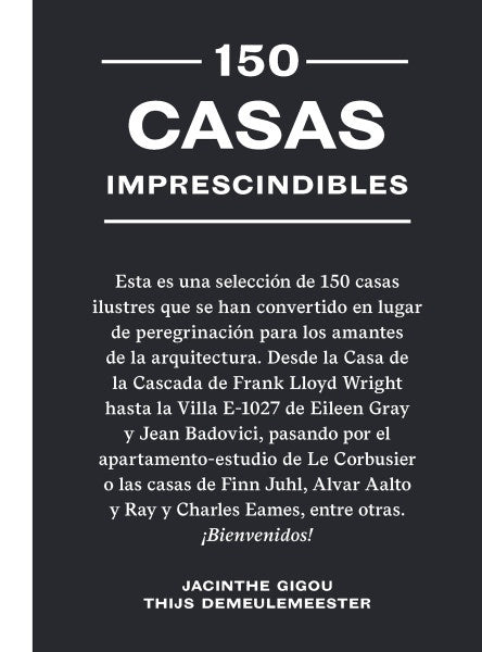 150 CASAS IMPRESCINDIBLES | JACINTHE GIGOU