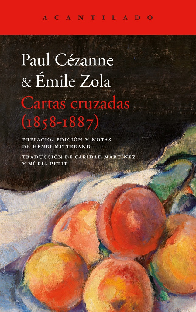 CARTAS CRUZADAS PAUL CEZANNE - EMILE ZOLA 1858 - 1887 | PAUL/ ZOLA  EMILE CEZANNE