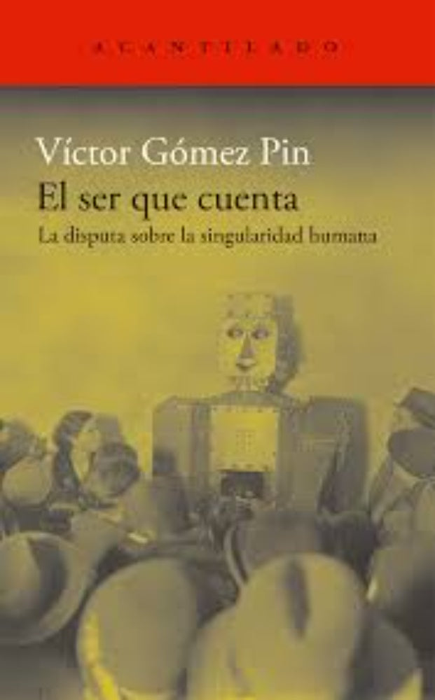 SER QUE CUENTA, EL | Víctor Gómez Pin