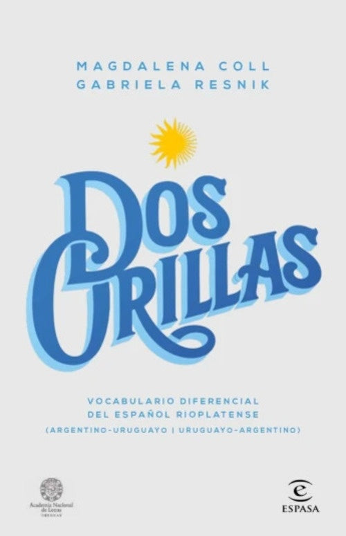 DOS ORILLAS | MAGDALENA/ RESNIK  GABRIELA COLL