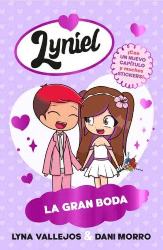 Lyniel 1: La gran boda | LYNA/MORRO  DANIEL VALLEJOS