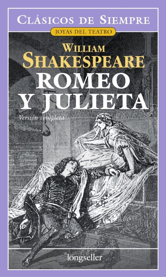 Romeo y Julieta | WILLIAM SHAKESPEARE