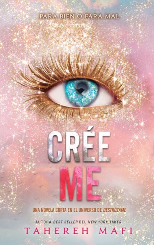 Créeme (Shatter Me #6.5) | TAHEREH MAFI