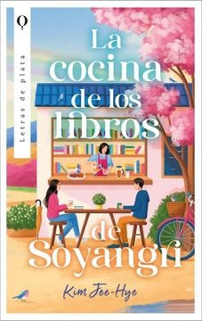 La cocina de los libros de Soyangri | Kim Jee-hye
