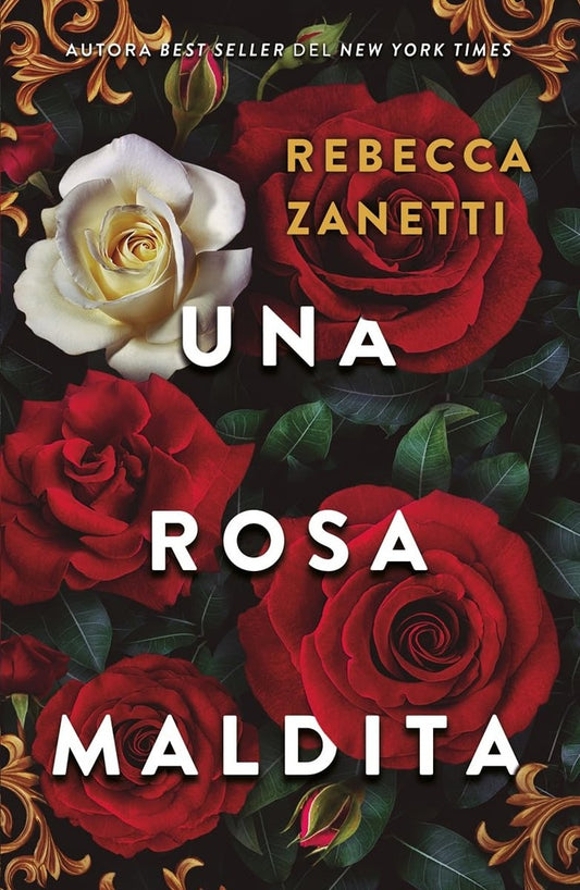 Una rosa maldita | Rebecca Zanetti