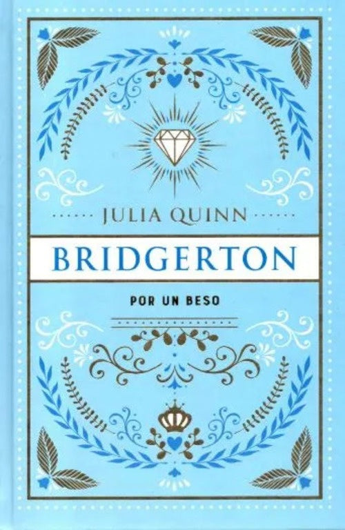 Por un beso (Bridgerton 7) Edición Especial | Julia Quinn