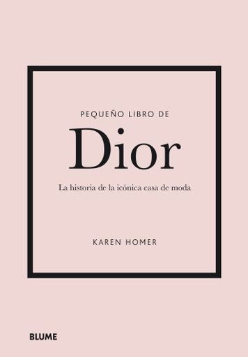 PEQUEÑO LIBRO DE DIOR | KAREN HOMER