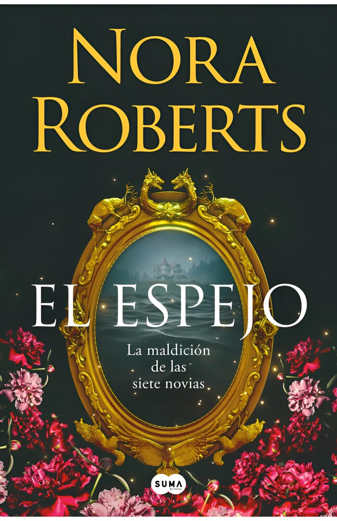 El espejo (La maldición de las siete novias 2) | NORA ROBERTS