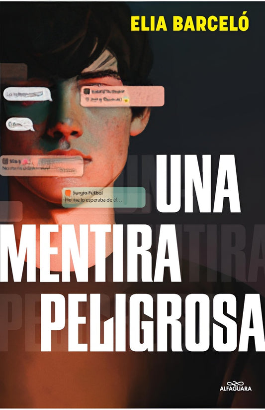Una mentira peligrosa | Elia Barceló