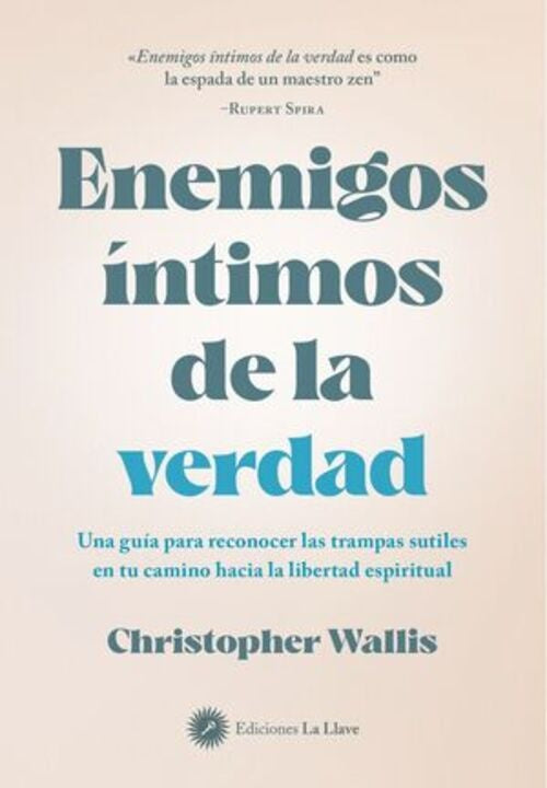 ENEMIGOS INTIMOS DE LA VERDAD | CHRISTOPHER D. WALLIS