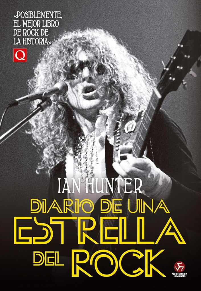 DIARIO DE UNA ESTRELLA DEL ROCK | IAN HUNTER