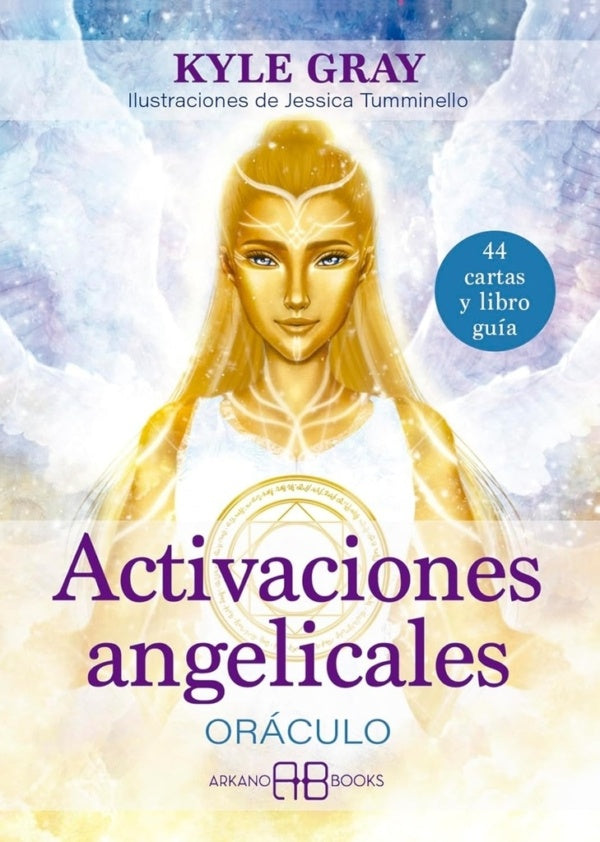 ACTIVACIONES ANGELICALES. ORACULO | KYLE GRAY