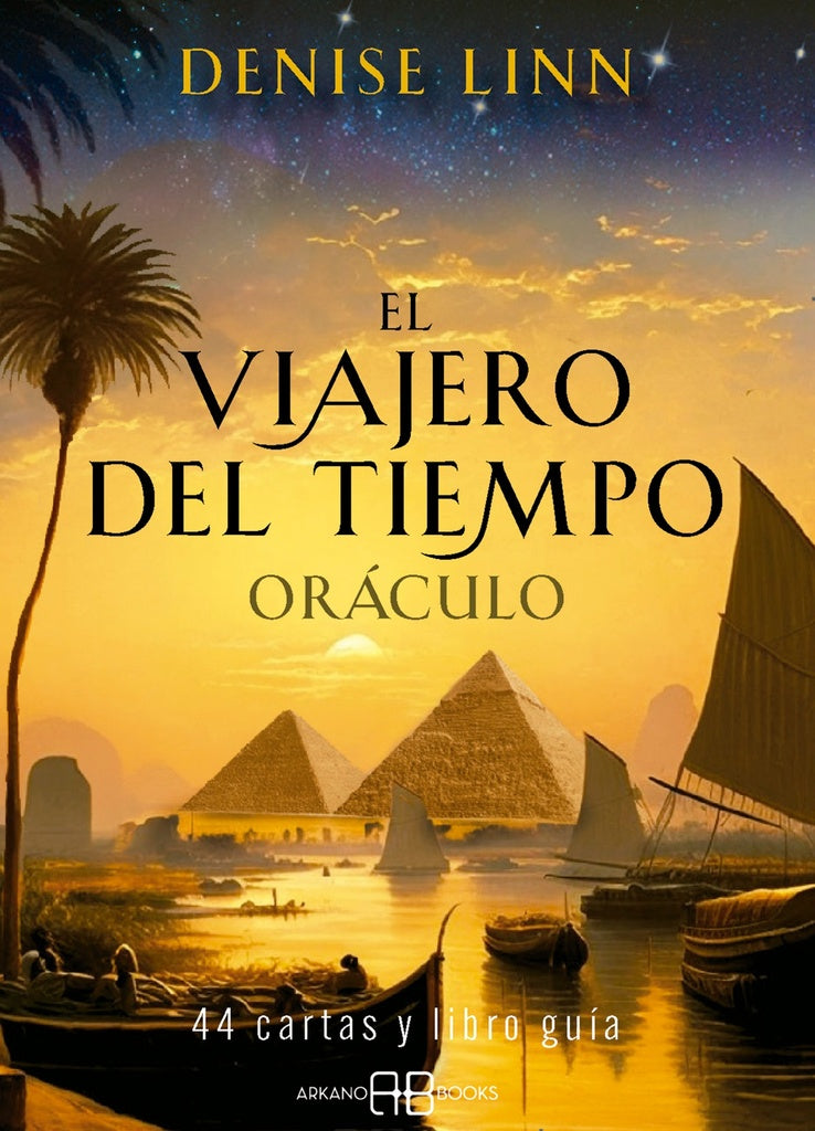 VIAJERO DEL TIEMPO, EL. ORACULO | Denise Linn
