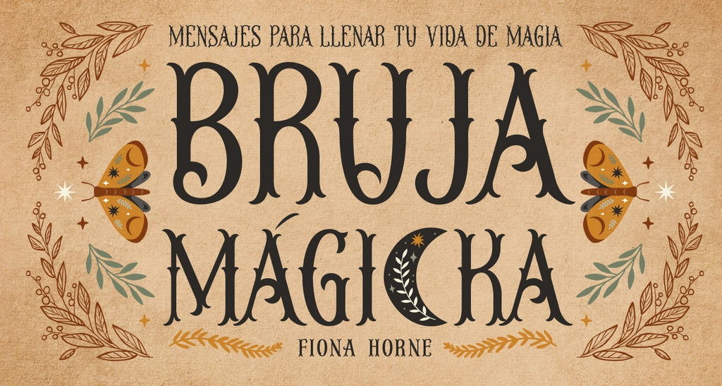 BRUJA MAGICKA | FIONA HORNE