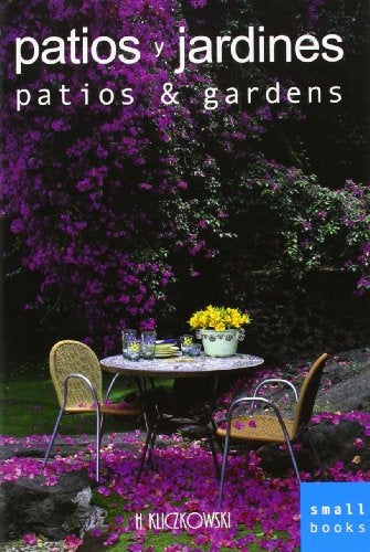 PATIOS Y JARDINES. PATIOS & GARDENS. SMALL BOOKS