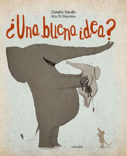 ¿UNA BUENA IDEA? | SIN ASIGNAR