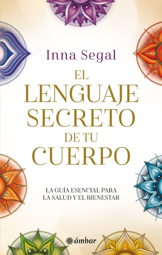 EL LENGUAJE SECRETO DE TU CUERPO | SIN ASIGNAR