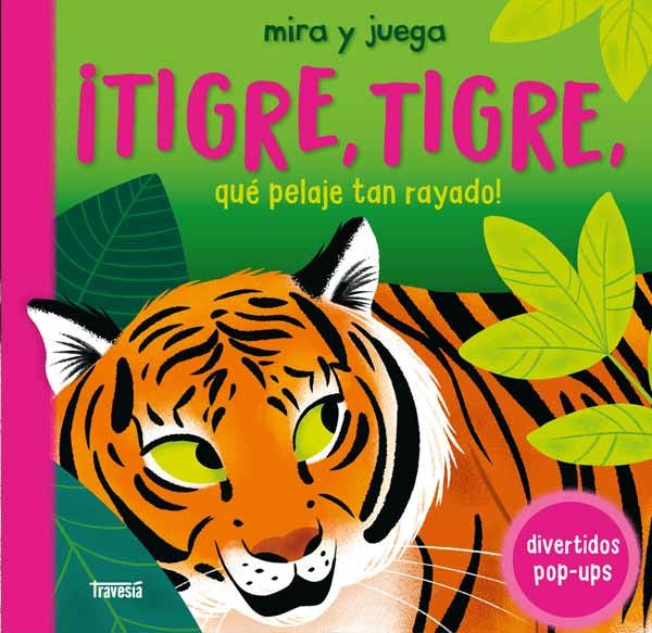 TIGRE, TIGRE, QUE PELAJE TAN RAYADO | SIN ASIGNAR