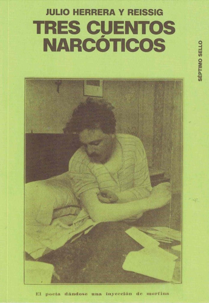 Tres cuentos narcóticos | JULIO HERRERA Y REISSIG