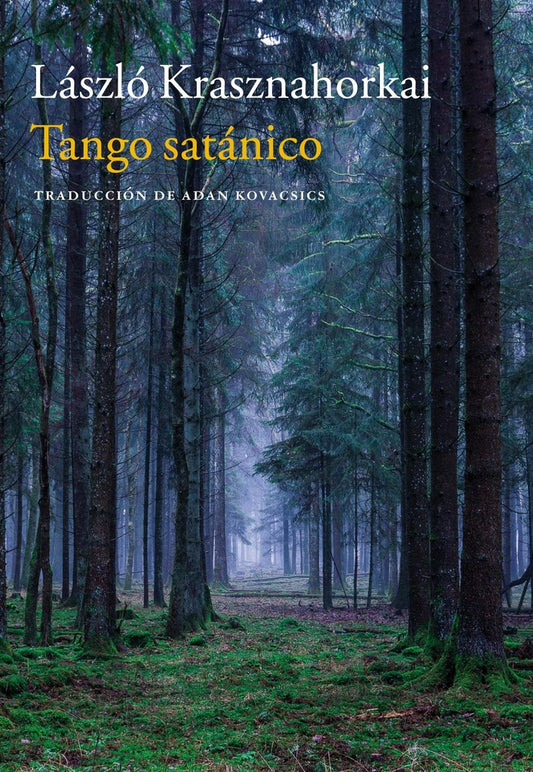Tango satánico | László Krasznahorkai