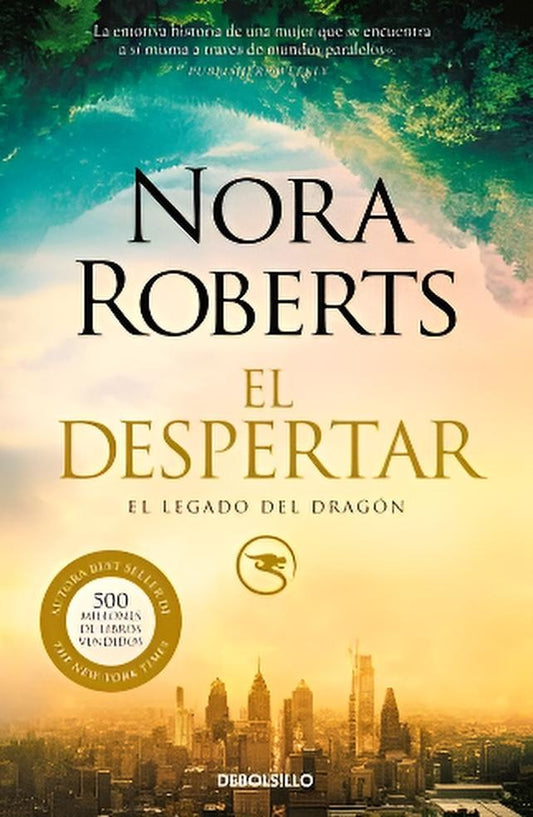 El despertar (El Legado del Dragón 1) | NORA ROBERTS