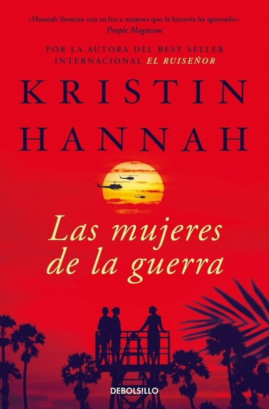 Las mujeres de la guerra | KRISTIN HANNAH