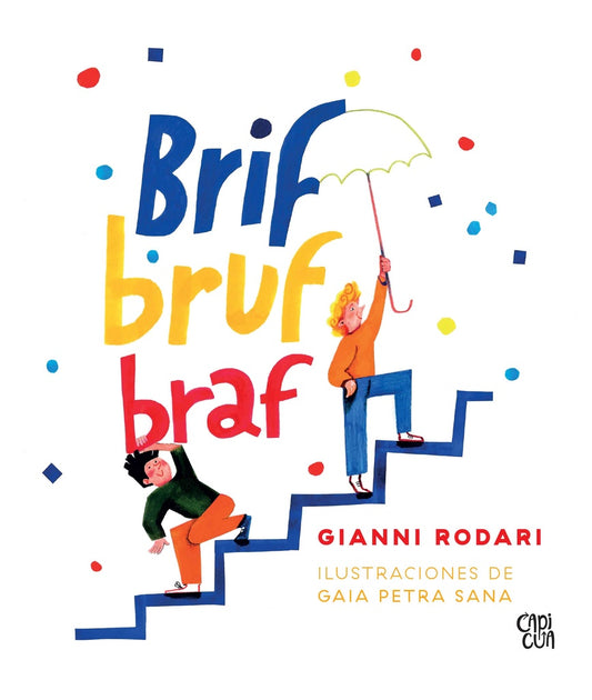 Brif bruf braf | GIANNI RODARI